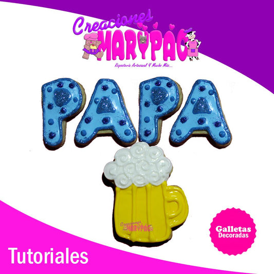 Tutorial 2 - Galletas Decoradas Para Papá - Creaciones Marypao